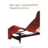 Por Que A Psicanalise? - Elisabeth Roudinesco