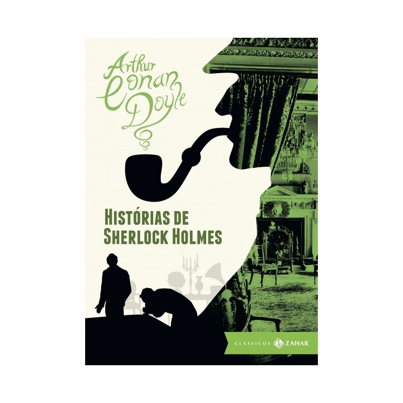 Historias De Sherlock Holmes: Ed. Bolso De Luxo - Arthur Conan Doyle