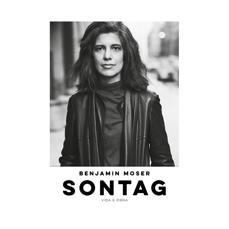 Sontag - Benjamin Moser