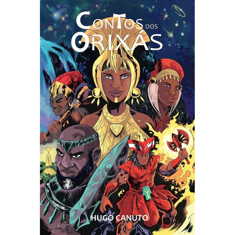 Contos Dos Orixás - Hugo Canuto