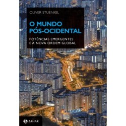 O Mundo Pos-ocidental -...