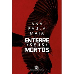 Enterre Seus Mortos - Ana...