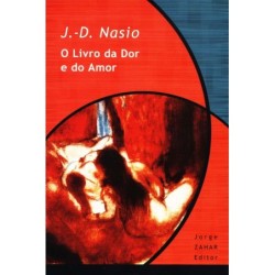 Livro Da Dor E Do Amor, O -...