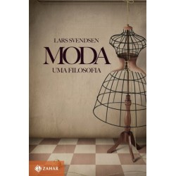 Moda: Uma Filosofia - Lars...