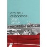 O Museu Da Inocência - Orhan Pamuk