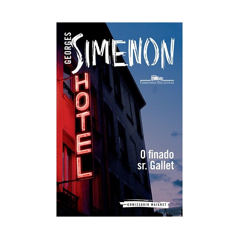 O Finado Sr. Gallet - Georges Simenon