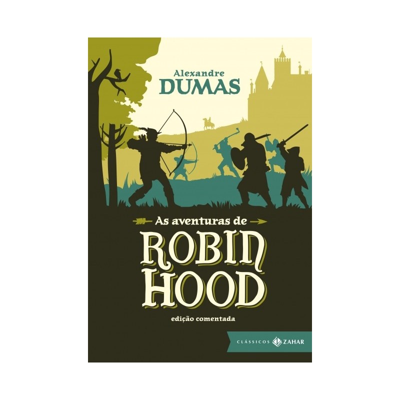 Aventuras De Robin Hood,as - Ed. Comentada - Alexandre Dumas