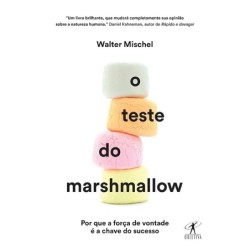 O Teste Do Marshmallow -...