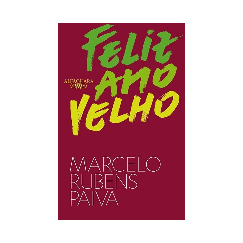 Feliz Ano Velho - Marcelo Rubens Paiva