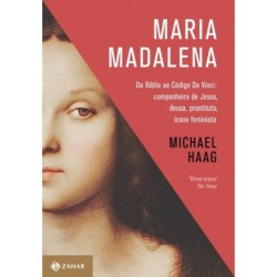 Maria Madalena - Michael Haag