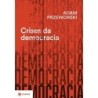 Crises Da Democracia - Adam Przeworski