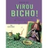 Virou Bicho!