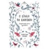 O Livro Da Gratidão - Carolina Chagas