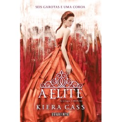 A Elite - Kiera Cass