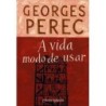 A Vida Modo De Usar - Georges Perec