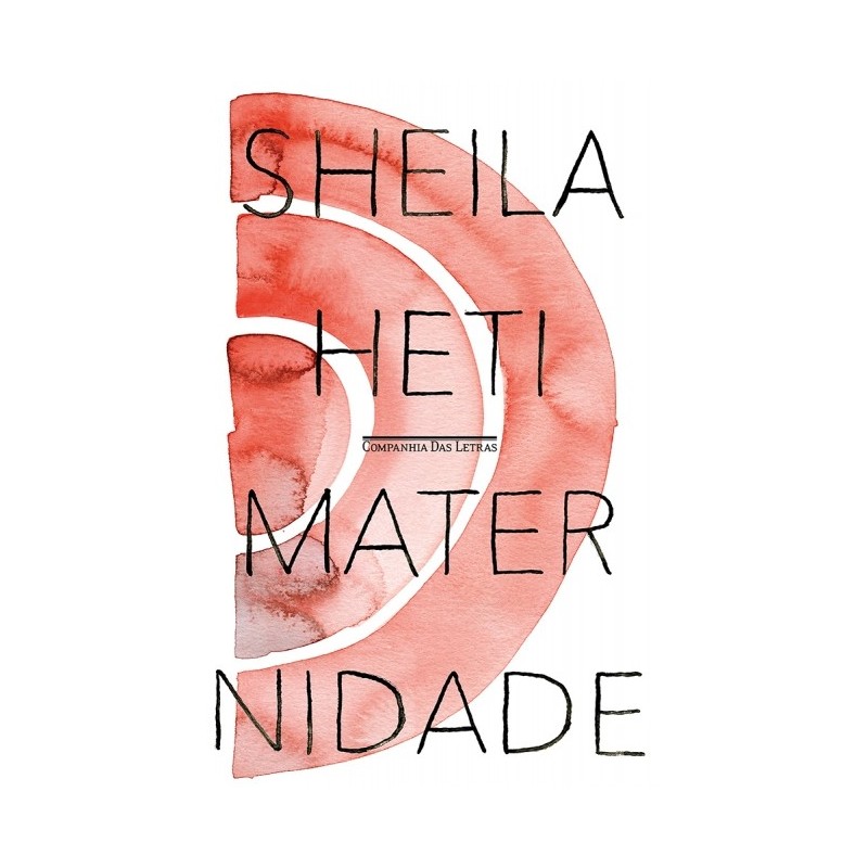 Maternidade - Sheila Heti