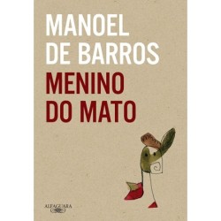 Menino Do Mato - Manuel De...