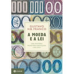 A Moeda E A Lei (capa Dura)...