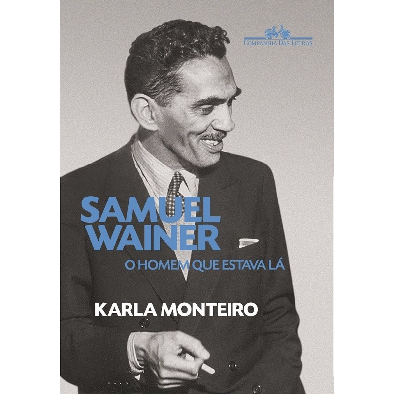 Samuel Wainer - Karla Monteiro