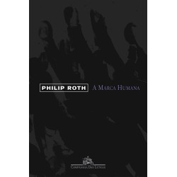 A Marca Humana - Philip Roth