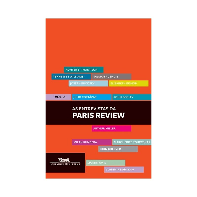 As Entrevistas Da Paris Review - Vol. 2 - Vários Autores