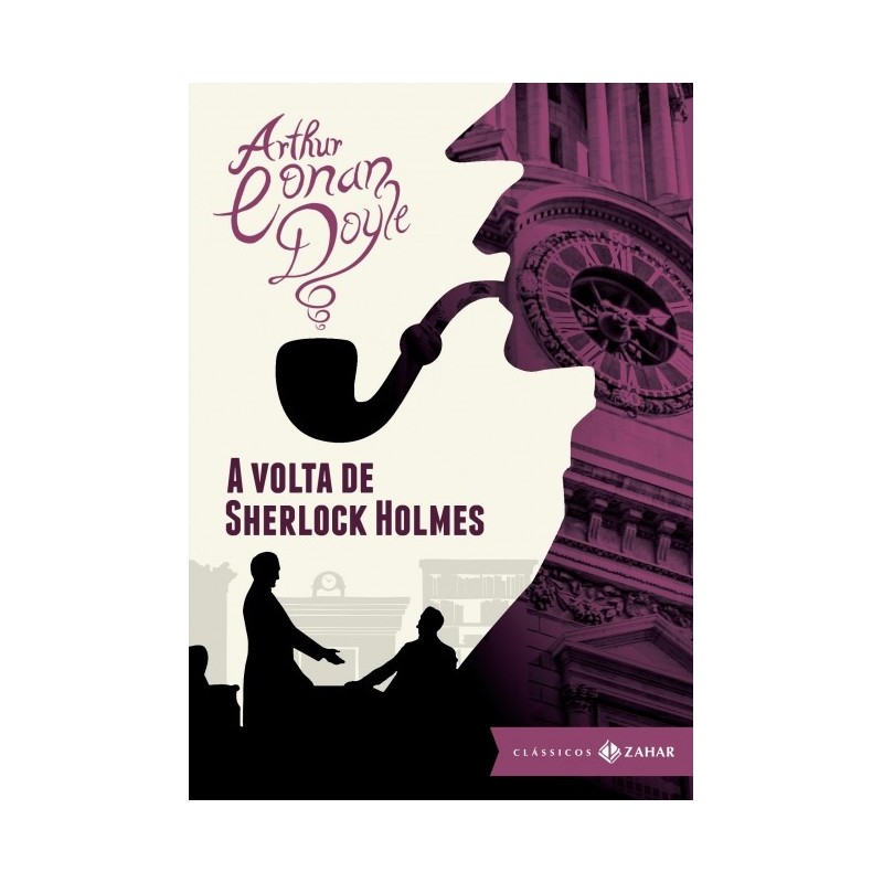 Volta De Sherlock Holmes, A - Edicao Bolso De Luxo - Arthur Conan Doyle