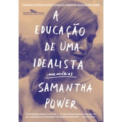 Educacao De Uma Idealista,...