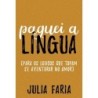 Paguei A Lingua - Julia Faria