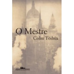 O Mestre - Toibin