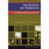 Sociologia Do Trabalho - Passo A Passo - Jose Ricardo Ramalho, Marco Aurélio Silva De Santana