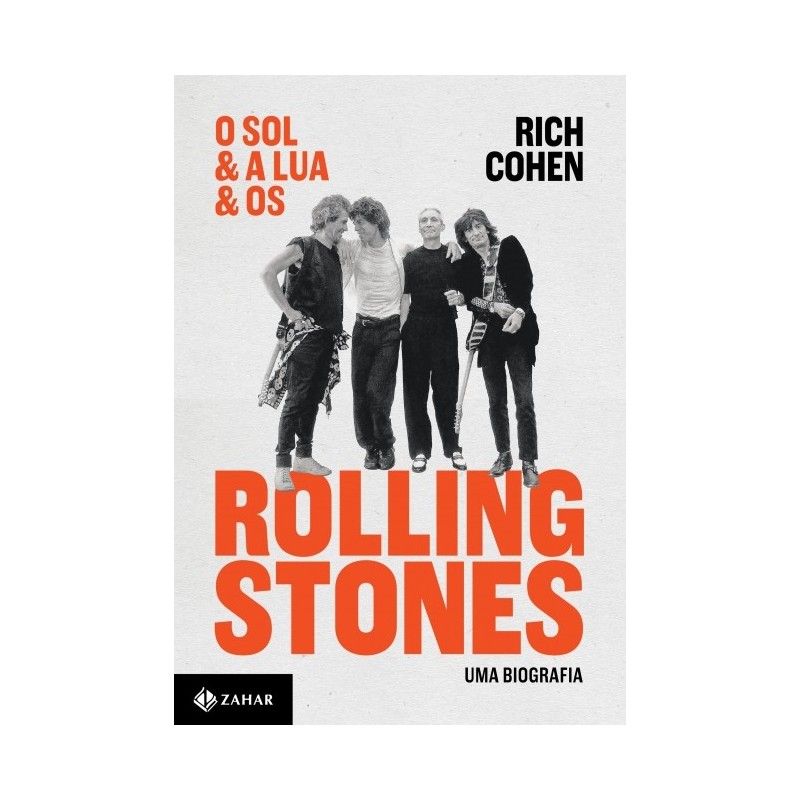 Sol & A Lua & Os Rolling Stones, O: Uma Biografia -