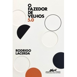 O Fazedor De Velhos 5.0 -...