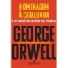 Homenagem A Catalunha - George Orwell