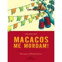 Macacos Me Mordam! - Ernani...