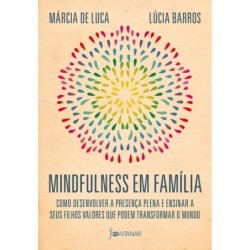 Mindfulness Em Família -...