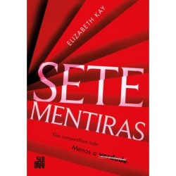 Sete Mentiras - Elizabeth Kay