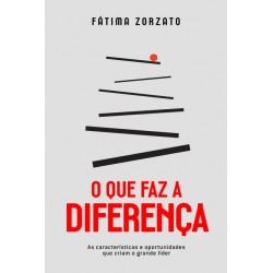 O Que Faz A Diferenca -...