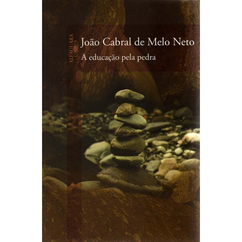 A Educação Pela Pedra - João Cabral De Melo Neto