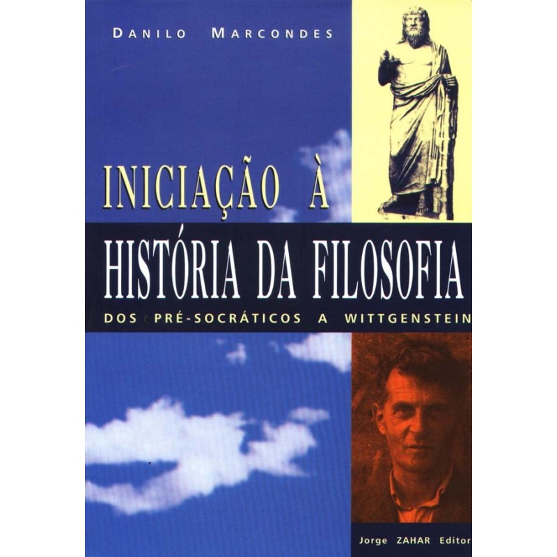 Iniciacao A Historia Da Filosofia - Danilo Marcondes