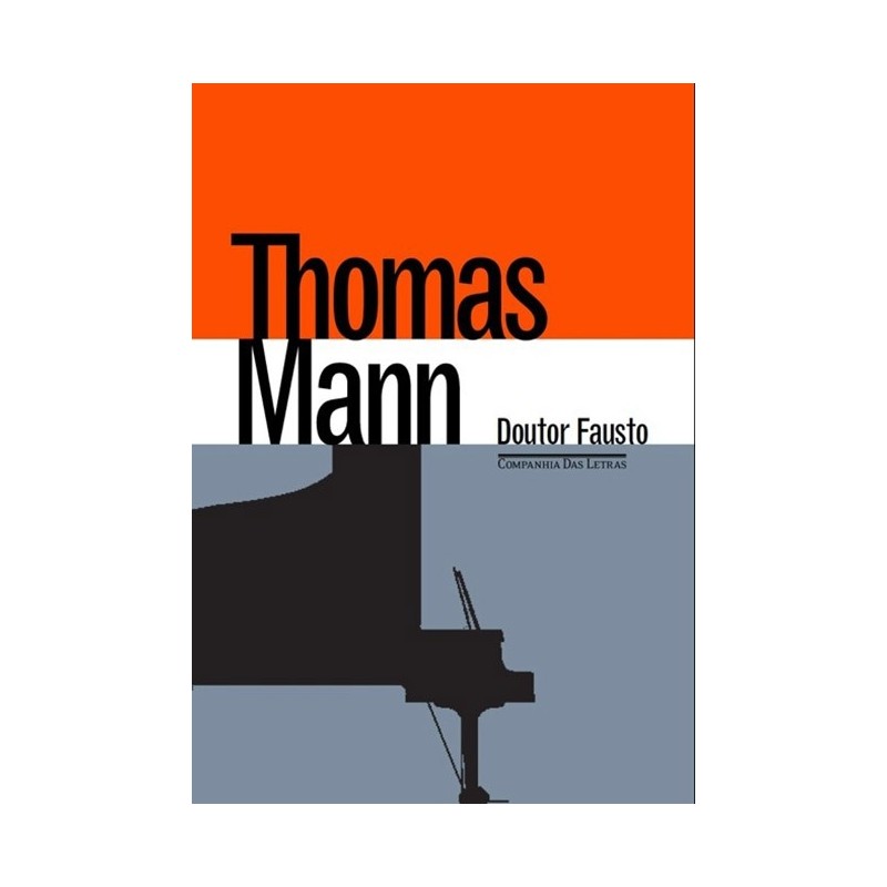 Doutor Fausto - Thomas Mann