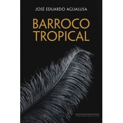 Barroco Tropical - José...