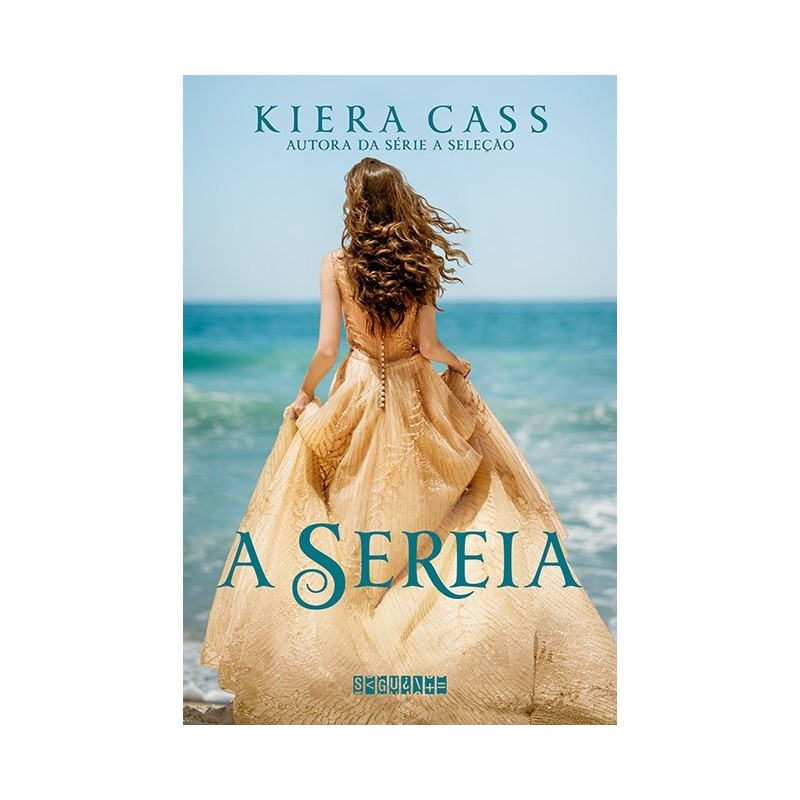 A Sereia - Kiera Cass