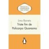 Triste Fim De Policarpo Quaresma - Lima Barreto