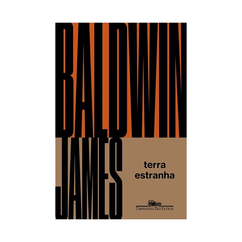 Terra Estranha - James Baldwin