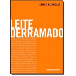 Leite Derramado - Chico...