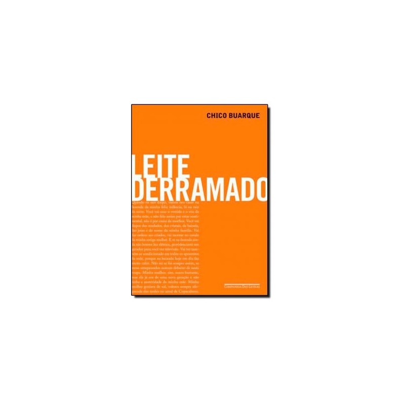 Leite Derramado - Chico Buarque