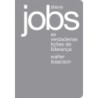 Steve Jobs: As Verdadeiras Lições De Liderança - Walter Isaacson