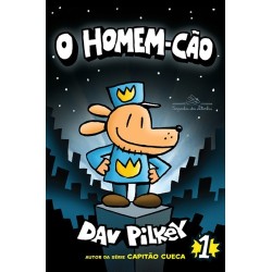 O Homem-cão 1 - Dav Pilkey