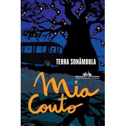 Terra Sonâmbula - Mia Couto