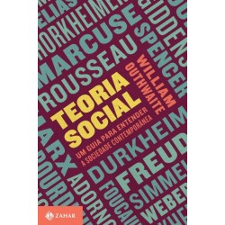 Teoria Social: Um Guia Para...